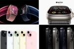 Apple launch event, iPhone 15 launch date, 2023 wonderlust iphone 15 to apple watch series 9, New products