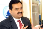 Gautam Adani third richest, Gautam Adani net worth, gautam adani becomes the world s third richest person, Reliance industries limited