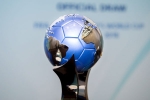 aiff president., fifa world cup, india to host u 17 women s world cup in 2020, Fifa