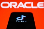Tik Tok, US, oracle buys tik tok s american operations what does it mean, Oracle