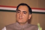 Rajiv Gandhi assassination, Rajiv Gandhi assassination, interesting facts about india s youngest prime minister rajiv gandhi, Sonia gandhi