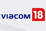 Viacom 18 and Paramount Global, Viacom 18 and Paramount Global breaking, viacom 18 buys paramount global stakes, Jiocinema