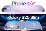 iPhone 17 Air and Samsung Galaxy S25 Slim news, iPhone 17 Air and Samsung Galaxy S25 Slim features, iphone 17 air and samsung galaxy s25 slim to get smaller batteries, Chinese man