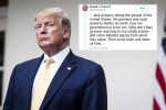 racism remarks by trump, racism remarks by trump, indian americans inveigh against trump s go back remark, Padma lakshmi