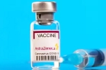 AstraZeneca global ban, AstraZeneca latest breaking, astrazeneca withdraws covid vaccine globally, Risat 1