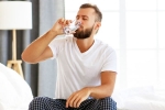 Drinking water in morning advice, Drinking water in morning latest, why should you drink water first in the morning, Kidney function