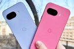 Google Pixel 9a launch, Google Pixel 9a breaking, google pixel 9a will gain battery health assistance feature, Maxim