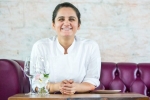 garima arora age, Asia’s Best Female Chef 2019, meet garima arora asia s best female chef 2019, Hagen