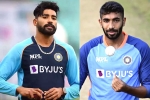Mohammed Siraj matches, Mohammed Siraj new updates, mohammed siraj replaces injured jasprit bumrah, T20 world cup 2022