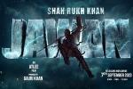 SRK, Jawan movie news, srk s jawan rights sold for a bomb, Shahrukh khan