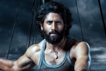 Thandel news, Devi Sri Prasad, naga chaitanya s stunning look from thandel, Dhootha