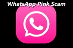 WhatsApp scammers, WhatsApp, new scam whatsapp pink, Whatsapp