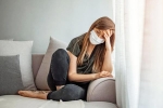 Covid-19 side effects depression, Covid-19 side effects latest, covid 19 pandemic triggers 25 increase in depression, Tedros adhanom ghebreyesus